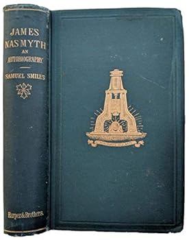 Hardcover James Nasmyth Engineer; an Autobiography Book