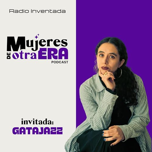 Mujeres de Otra Era #1: Gatajazz