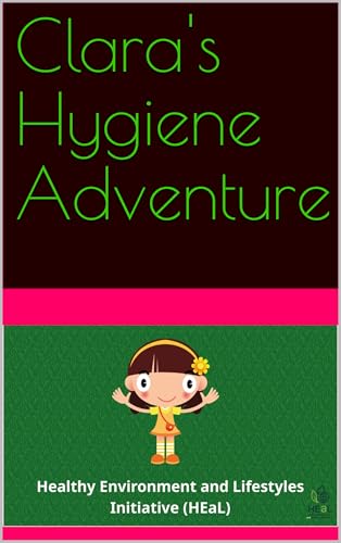Clara's Hygiene Adventure