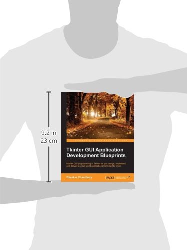 Buy Tkinter GUI Application Development Blueprints Master GUI Programming In Tkinter As You Buy tkinter gui application development blueprints master gui programming in tkinter as you