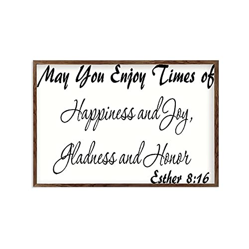 Promini Framed Farmhouse Family Wood Sign Decor Inspiration Quote Esther 8:16 Wall Art, May You Enjoy Times of Happiness and Joy, Gladness and Honor White-C6 20×30cm(8x12 Inch)