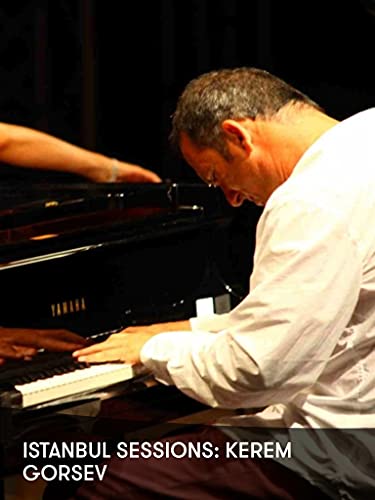 Istanbul Sessions: Kerem Gorsev