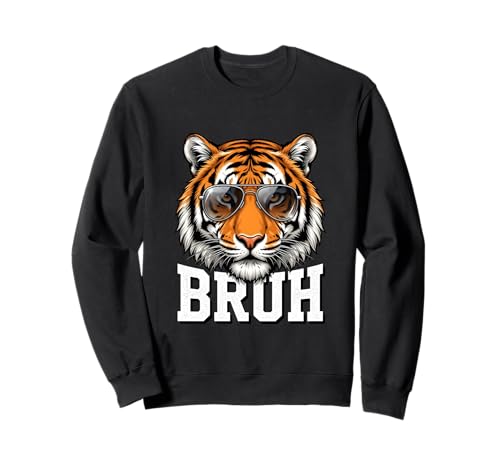 Funny Bruh Tiger Meme Graphic Wild Safari Animal Print Sweatshirt