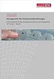 wp handbuch unternehmensbewertung  IDW Handbuch für das Management kleiner und mittelgroßer WP-Praxen: Band 6: Management der Mandantenbeziehungen