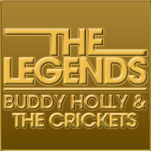 Buddy Holly &The Crickets