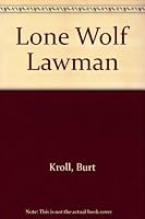Lone Wolf Lawman 0709139985 Book Cover