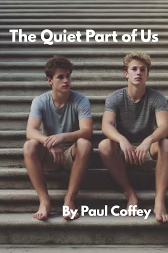 The Quiet Part of Us: A Slow-Burn Love Story