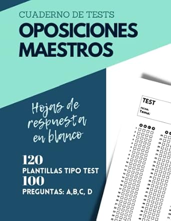 Oposiciones Maestro: Cuaderno de test. 120 plantillas examen tipo test ...