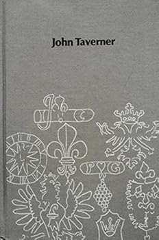 Hardcover John Taverner, Tudor composer (Studies in musicology) Book