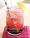 The Cocktail Club: A Year of Recipes and Tips for Spirited Tasting Parties