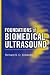 Foundations of Biomedical Ultrasound (Biomedical Engineering)