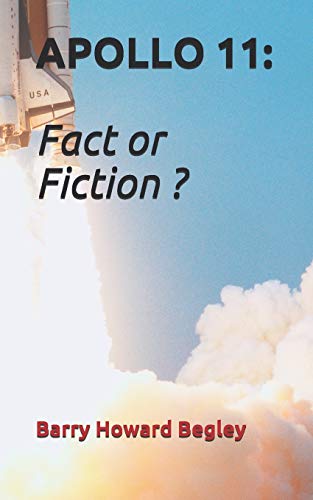 APOLLO 11: Fact or Fiction ?