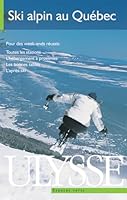 Ski alpin au Quebec 2894647514 Book Cover