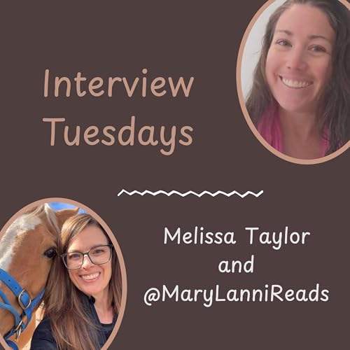 Interview Tuesdays: Melissa Taylor with @MaryLanniReads