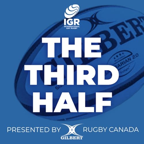 IGR&rsquo;s The Third Half presented by Gilbert Rugby Canada Titelbild