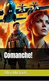  Comanche! (English Edition)
