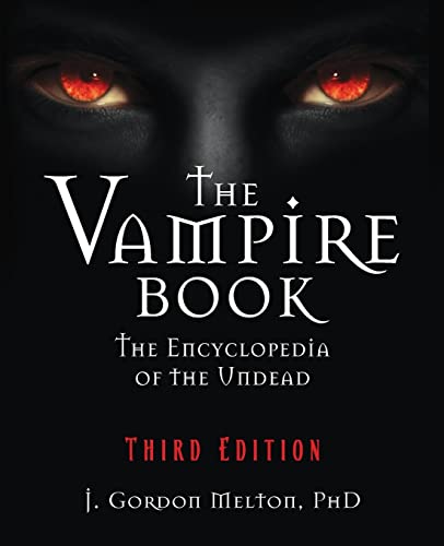 The Vampire Book: The Encyclopedia Of The Undead (The Real Unexplained! Collection) #TOP7