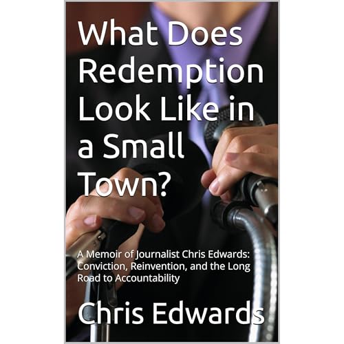 What Does Redemption Look Like in a Small Town? Audiolibro Por Chris Edwards arte de portada