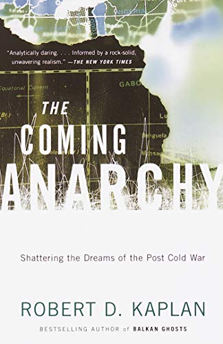 Télécharger The Coming Anarchy: Shattering the Dreams of the Post Cold War (English Edition) Livre eBook France