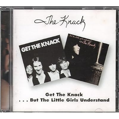 Get The Knack/...But The Little Girls Understand