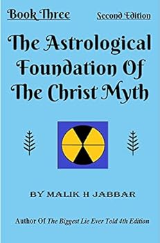 Paperback Astrological Foundation of the Christ Myth, Book 3 Book