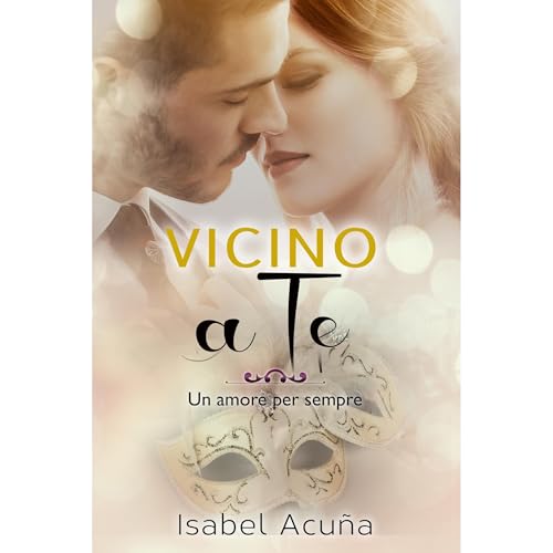 Vicino a te Audiolibro Por Isabel Acu&ntilde;a arte de portada