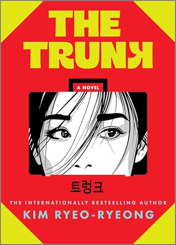 The Trunk: A Novel – A Gripping Korean Thriller About a Secret Ma...