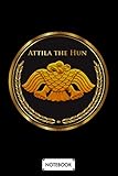 Attila The Hun Logo Notebook: Journal, Lined College Ruled Paper, Planner, Diary, Matte Finish Cover, 6x9 120 Pages