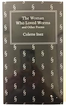 Paperback The Woman Who Loved Worms Book