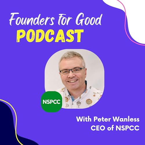 『Sir Peter Wanless, the NSPCC: a decade leading the NSPCC in preventing cruelty to children 🧒💚』のカバーアート