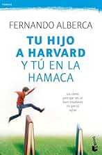 Tu hijo a Harvard y tú en la hamaca (Familia)