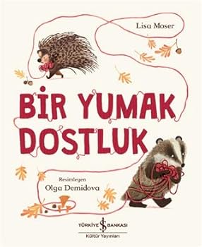 Paperback Bir Yumak Dostluk [Turkish] Book
