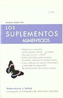 Todo sobre los suplementos alimenticios 8493303992 Book Cover