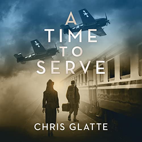 A Time to Serve by Chris Glatte episode artwork