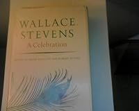 Wallace Stevens: A Celebration 0691064148 Book Cover
