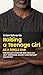 Raising a Teenage Daughter as a Single Dad: The Roller Coaster Ride With My Self-Obsessed, Moody and Defiant Daughter