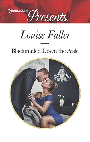 Blackmailed Down the Aisle (English Edition)