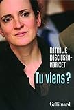 Tu viens ?