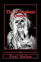 Forsaken Queen 1519107013 Book Cover