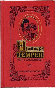 Hardcover Helen's Temper and Its Consequences (Rare Collector's Series) Book