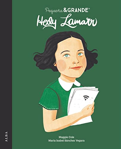 Pequeña & Grande Hedy Lamarr (Spanish Edition)