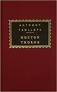 Doctor Thorne: Introduction by N. John Hall (Chronicles of Barsetshire) book cover