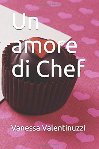 Un amore di Chef