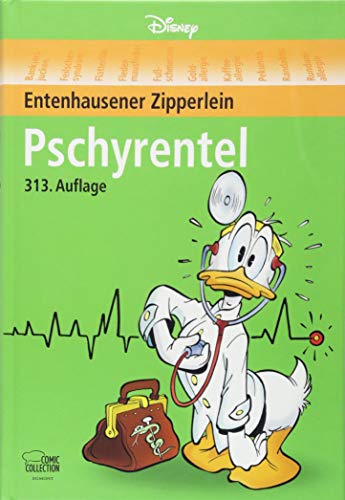 Pschyrentel: Entenhausener Zipperlein Pschyrentel: Entenhausener Zipperlein