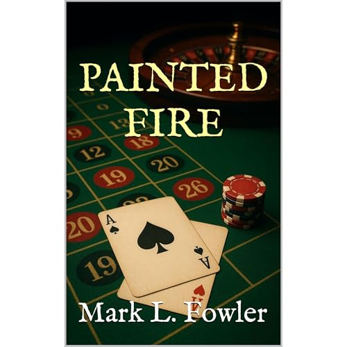 Painted Fire Audiolibro Por Mark L. Fowler arte de portada