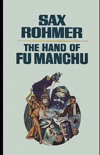 The Hand of Fu-Manchu Illustrated B0B5Q6V69N Book Cover