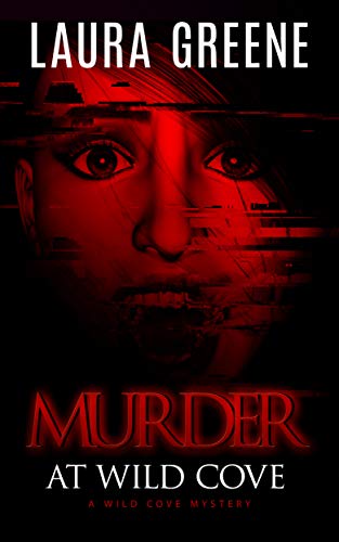 Murder At Wild Cove (A Wild Cove Mystery Book 1)