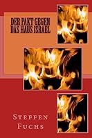 Der Pakt Gegen Das Haus Israel 1514734532 Book Cover