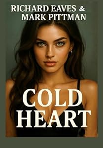 COLD HEART (English Edition)