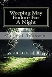Weeping May Endure For A Night